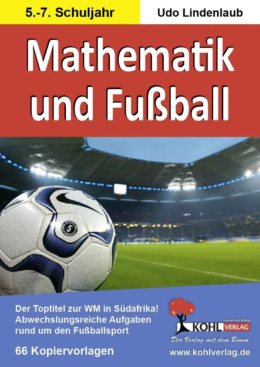 Mathematik und Fußball (5.-7. Schuljahr) aus der Kategorie Mathematik