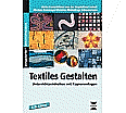 Textiles Gestalten aus der Kategorie Arbeitslehre