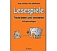 Lesespiele. Texte lesen und verstehen ab Klasse 2 aus der Kategorie Deutsch