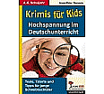 Krimis für Kids Hochspannung im Deutschunterricht aus der Kategorie Deutsch
