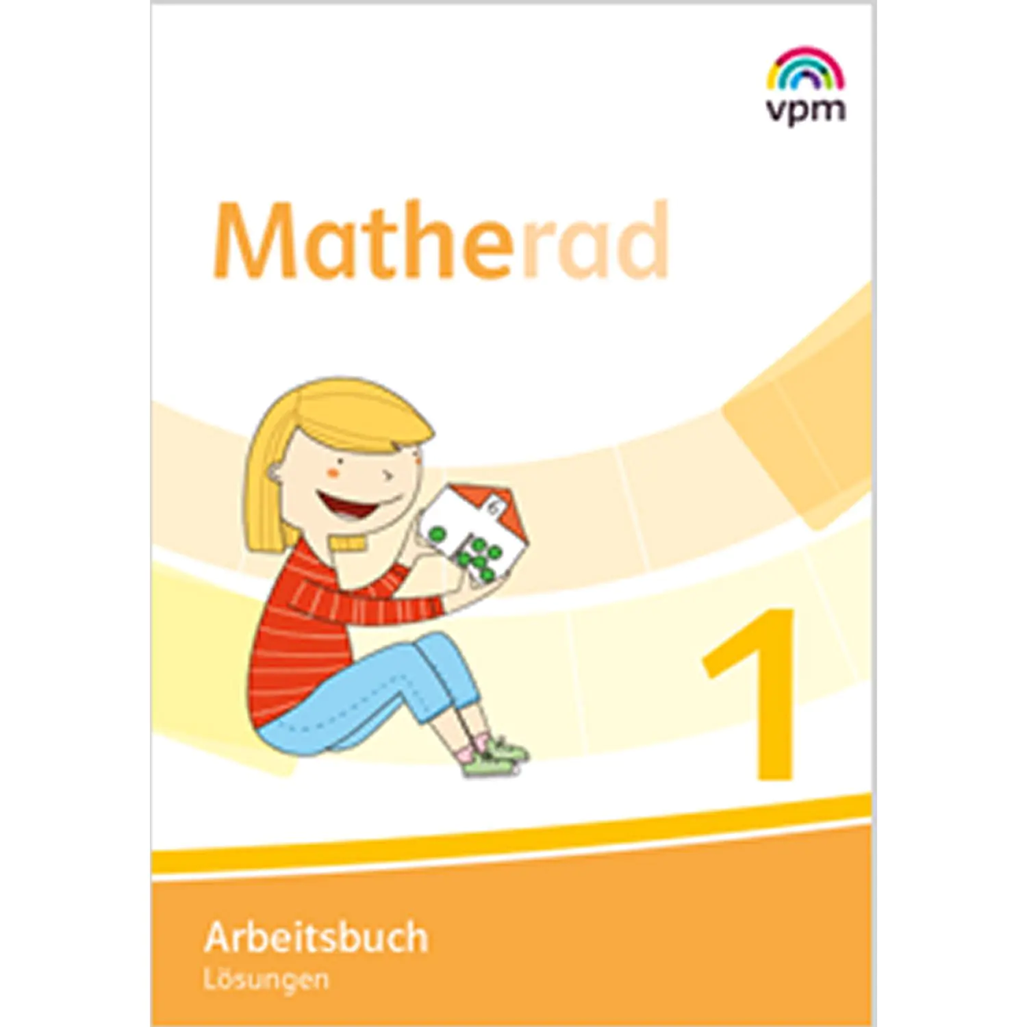 Matherad 1. Schuljahr. Arbeitsbuch. Lösungen aus der Kategorie Mathematik