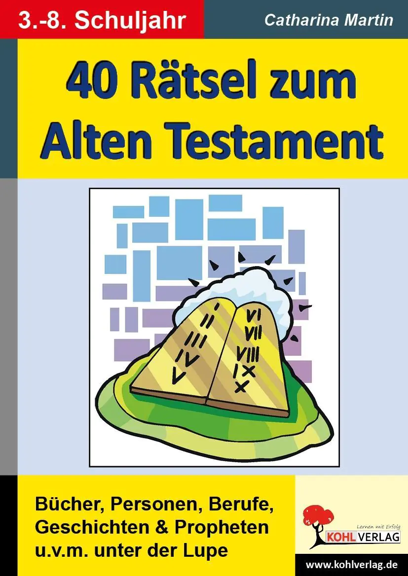40 Rätsel zum Alten Testament aus der Kategorie Religion/Ethik