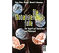 Die Globalisierungsfalle aus der Kategorie Taschenbücher