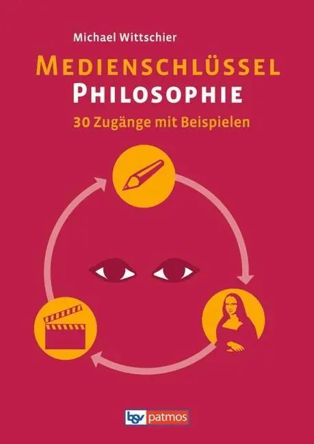 Medienschlüssel Philosophie aus der Kategorie Religion/Ethik
