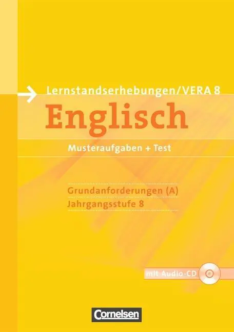 Vorbereitungsmaterialien für VERA - Englisch. 8. Schuljahr. Grundanforderungen A. aus der Kategorie Englisch