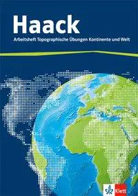 Haack Weltatlas. 5.-9. Schuljahr. Arbeitsheft mit Weltführerschein aus der Kategorie Geographie
