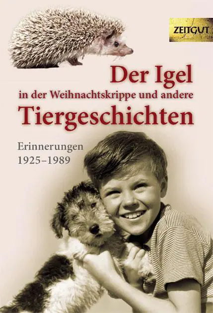 Der Igel in der Weihnachtskrippe und andere Tiergeschichten aus der Kategorie Deutsch