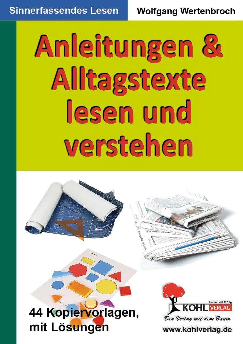 Anleitungen und Alltagstexte lesen und verstehen aus der Kategorie Deutsch