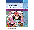 Praxisbuch Werken. Schülerband aus der Kategorie Pädagogik