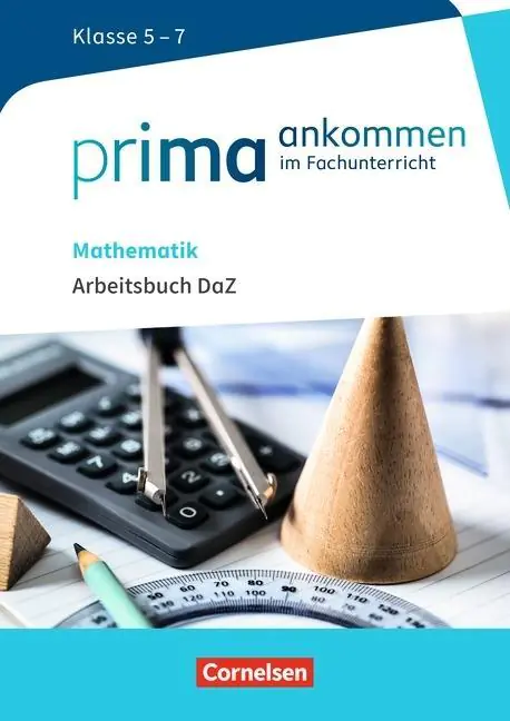 Prima ankommen 5.-7. Schuljahr. Arbeitsbuch (DaZ) mit Lösungen aus der Kategorie Mathematik