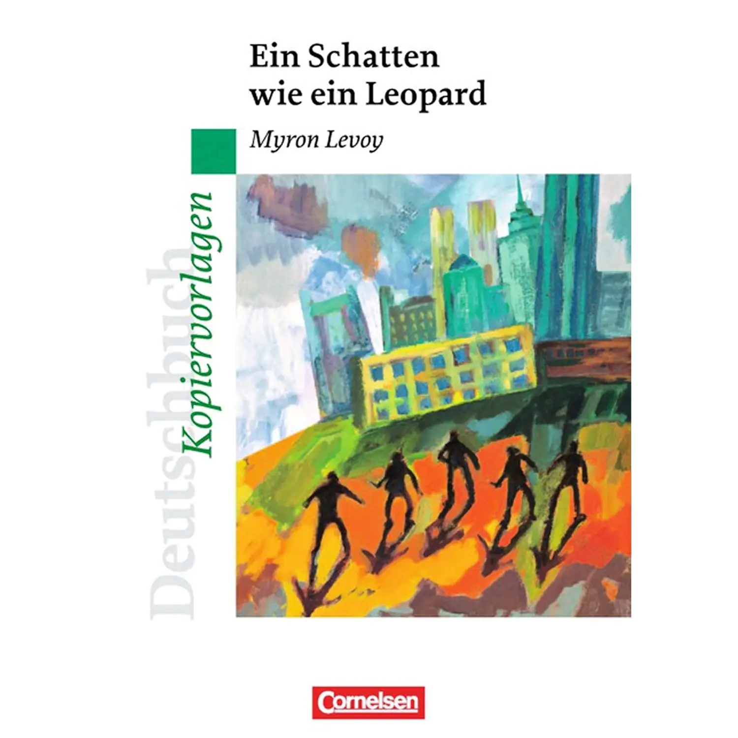 Deutschbuch. Ideen: Ein Schatten Kopiervorlagen aus der Kategorie Deutsch