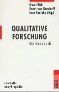 Qualitative Forschung. Ein Handbuch aus der Kategorie Taschenbücher