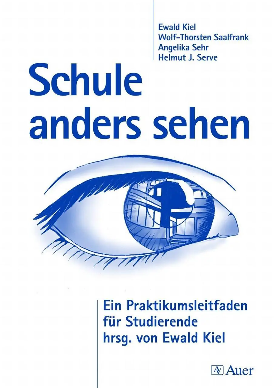 Schule anders sehen aus der Kategorie Pädagogik