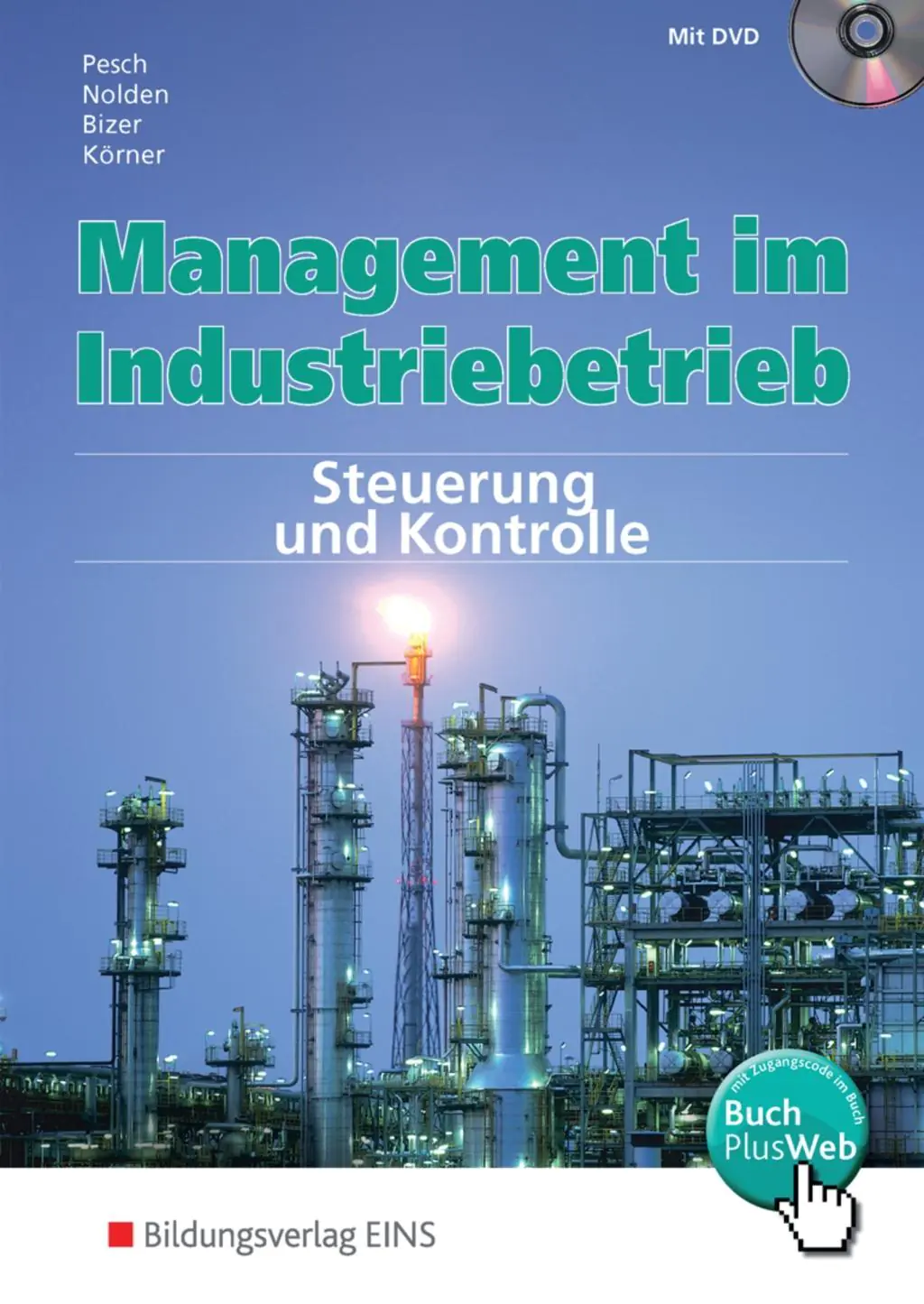 Management im Industriebetrieb 3. Lehr-/Fachbuch aus der Kategorie Berufsschulen