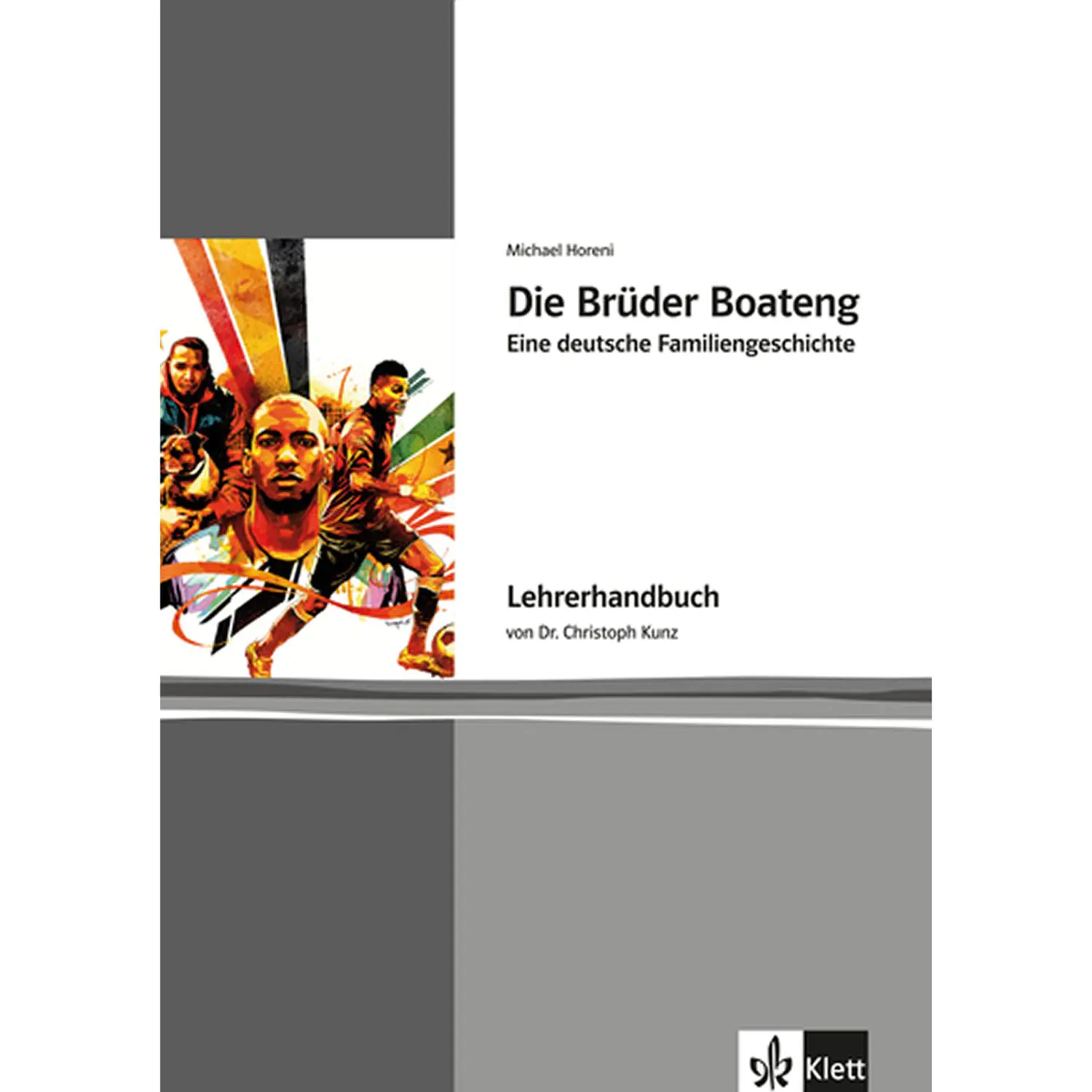 Die Brüder Boateng, LH aus der Kategorie Deutsch