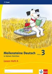 Meilensteine Deutsch in kleinen Schritten. Lesestrategien 3. Schuljahr. Heft A aus der Kategorie Deutsch