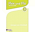 Flex und Flo 3 - Lösungen. Arbeitsheft aus der Kategorie Mathematik