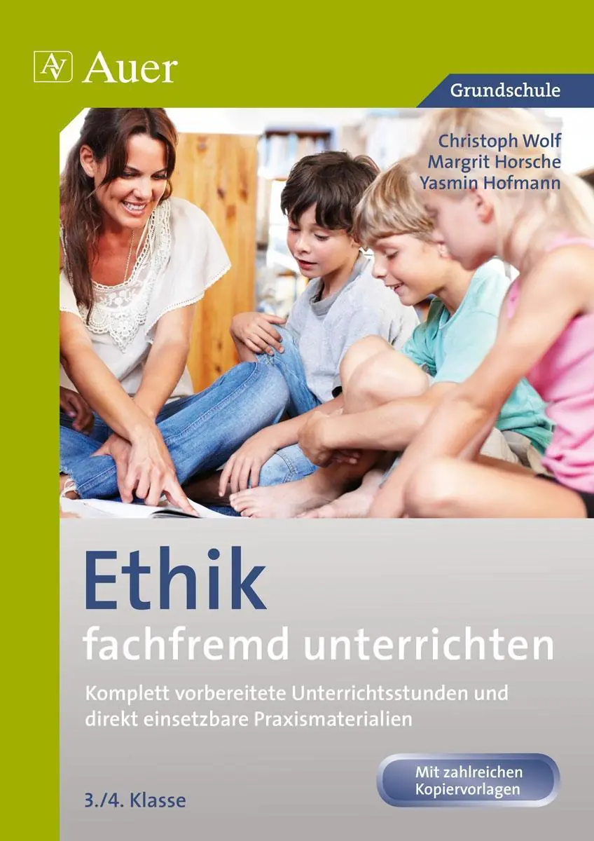 Ethik fachfremd unterrichten, Klasse 3/4 aus der Kategorie Religion/Ethik