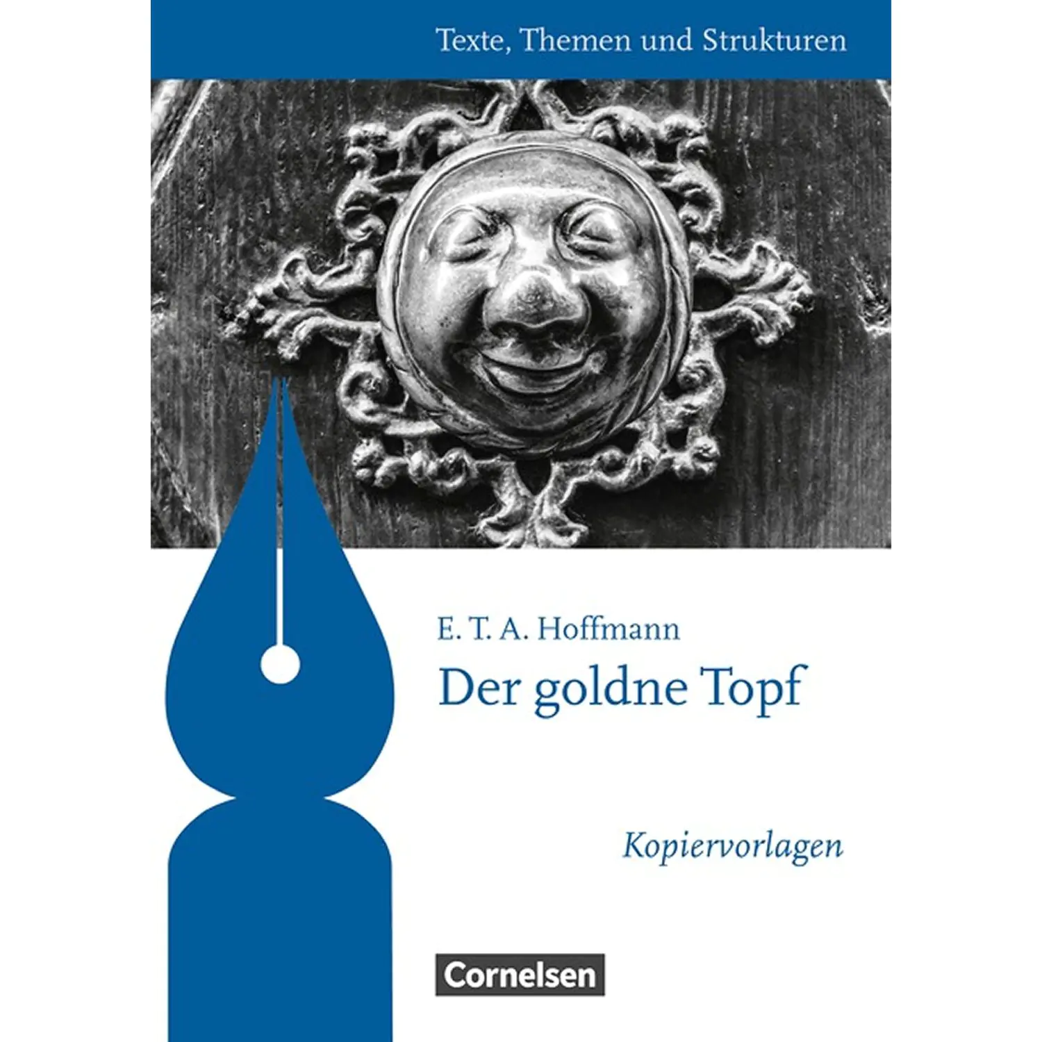 Texte, Themen und Strukturen. Abilek:Der goldne Topf KV aus der Kategorie Deutsch