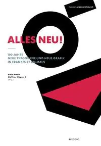 Alles neu! 100 Jahre Neue Typografie aus der Kategorie Berufsschulen
