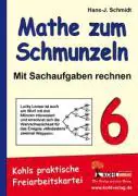 Mathe zum Schmunzeln - Sachaufgaben / 6. Schuljahr aus der Kategorie Mathematik