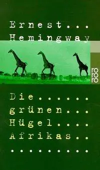 Die grünen Hügel Afrikas aus der Kategorie Taschenbücher