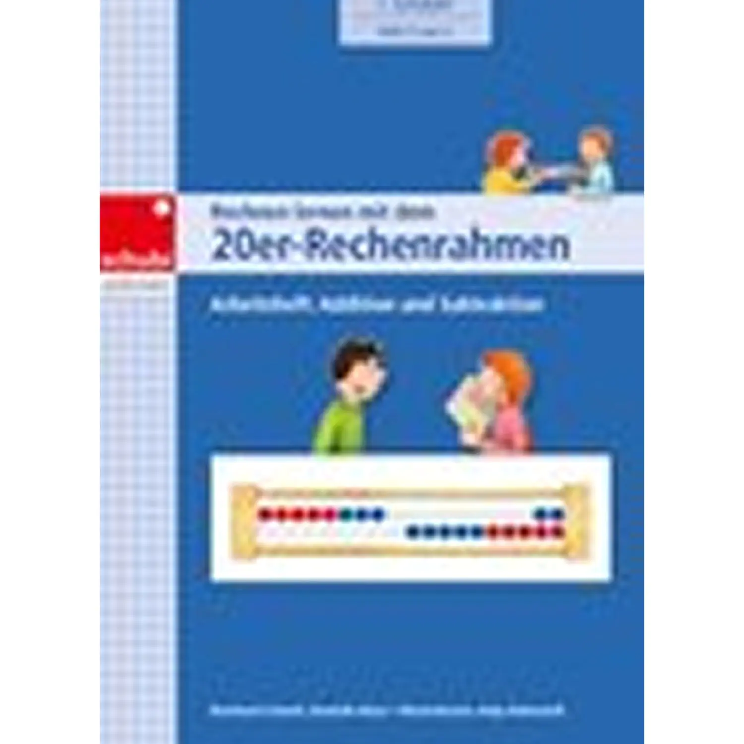 Rechnen lernen mit dem 20er-Rechenrahmen: aus der Kategorie Mathematik