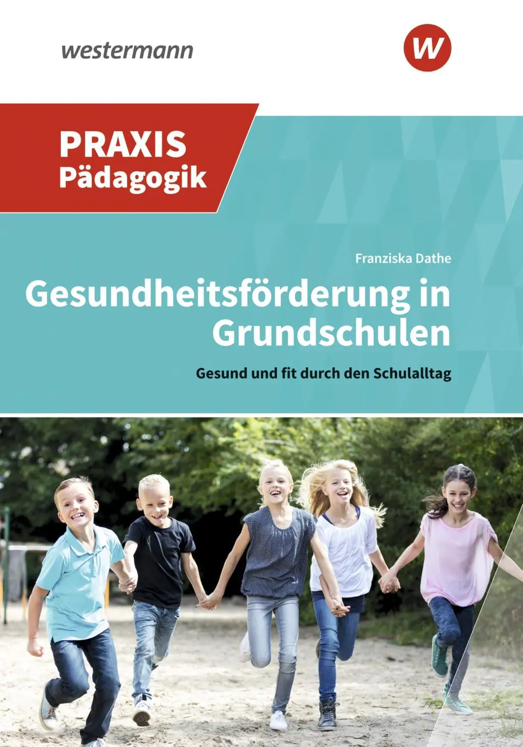 Gesundheitsprogramm für Grundschulen aus der Kategorie Pädagogik