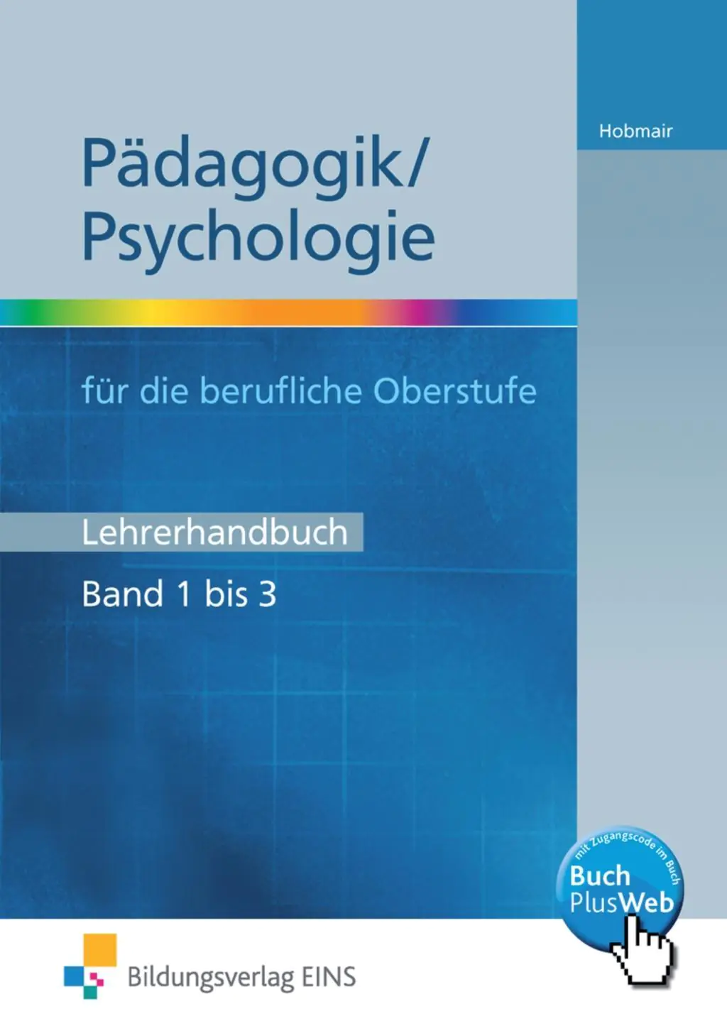 Pädagogik/Psychologie für die berufliche Oberstufe aus der Kategorie Pädagogik
