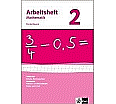 Arbeitsheft Mathematik 2. 6. Schuljahr. Arbeitsheft mit aus der Kategorie Mathematik