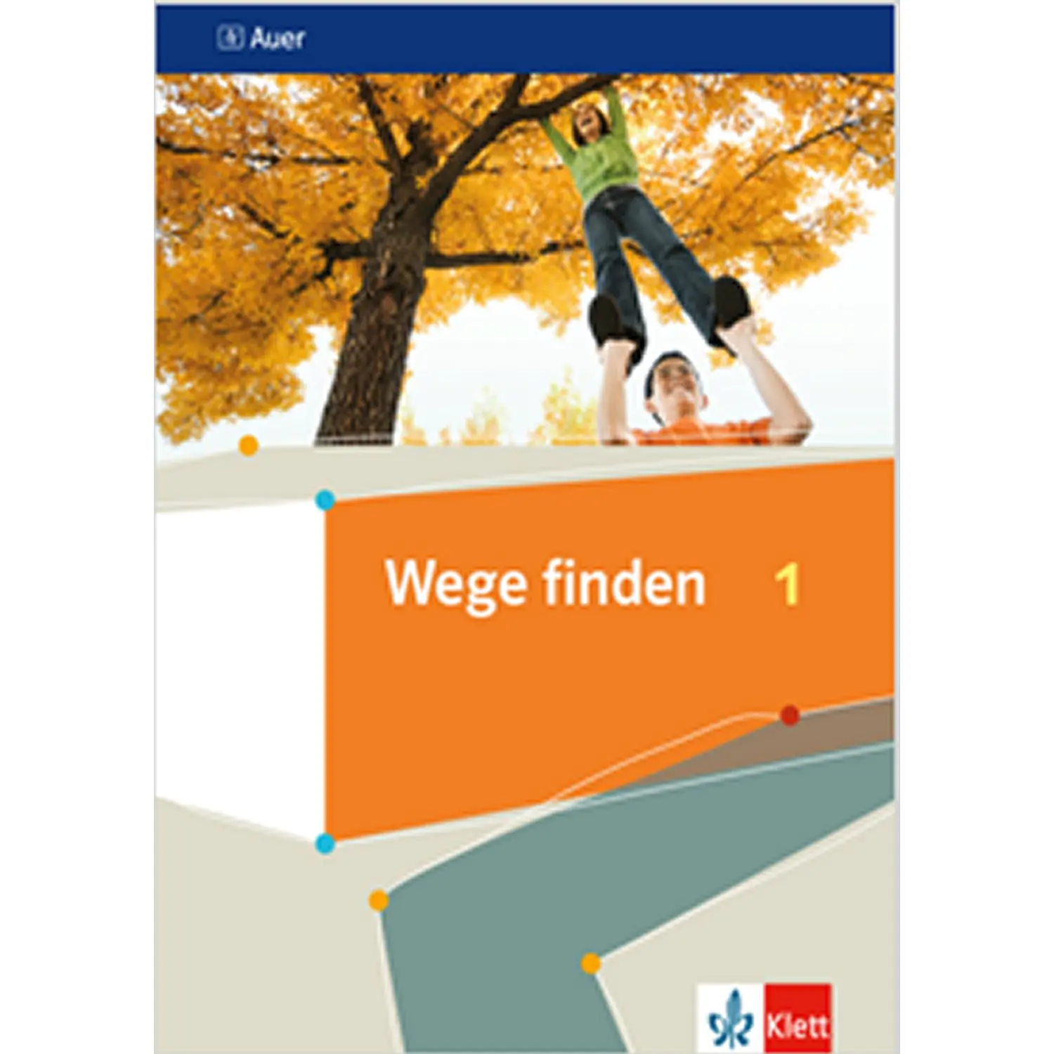 Wege finden 5./6. Schuljahr. Schülerbuch aus der Kategorie Religion/Ethik