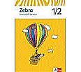 Zebra 1/2. Arbeitsheft Sprache. aus der Kategorie Deutsch