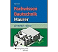 Fachwissen Bautechnik 7-17. Schülerband aus der Kategorie Berufsschulen