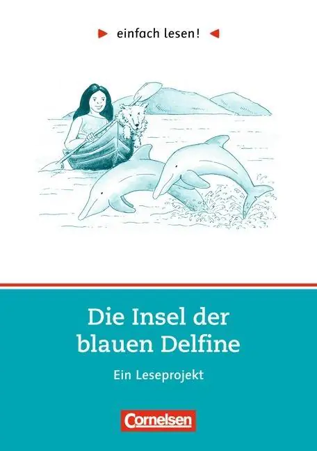 einfach lesen! Die Insel der blauen Delfine. Aufgaben und Übungen aus der Kategorie Deutsch