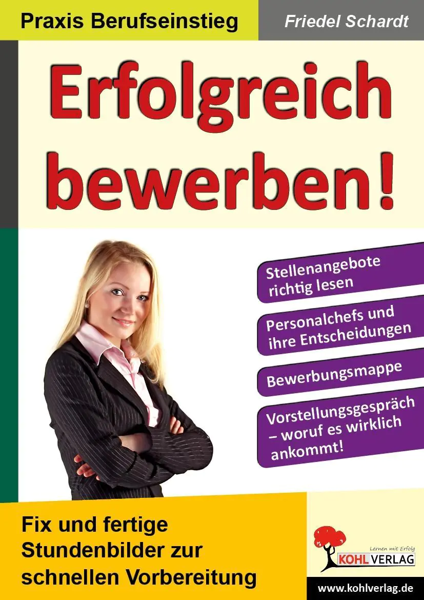 Erfolgreich bewerben! Fix und fertige Stundenbilder zur schnellen Vorbereitung aus der Kategorie Schulbücher