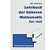 Lehrgang der höheren Mathematik 3/2 aus der Kategorie Mathematik