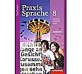 Praxis Sprache  8. Arbeitsheft. Sachsen aus der Kategorie Deutsch