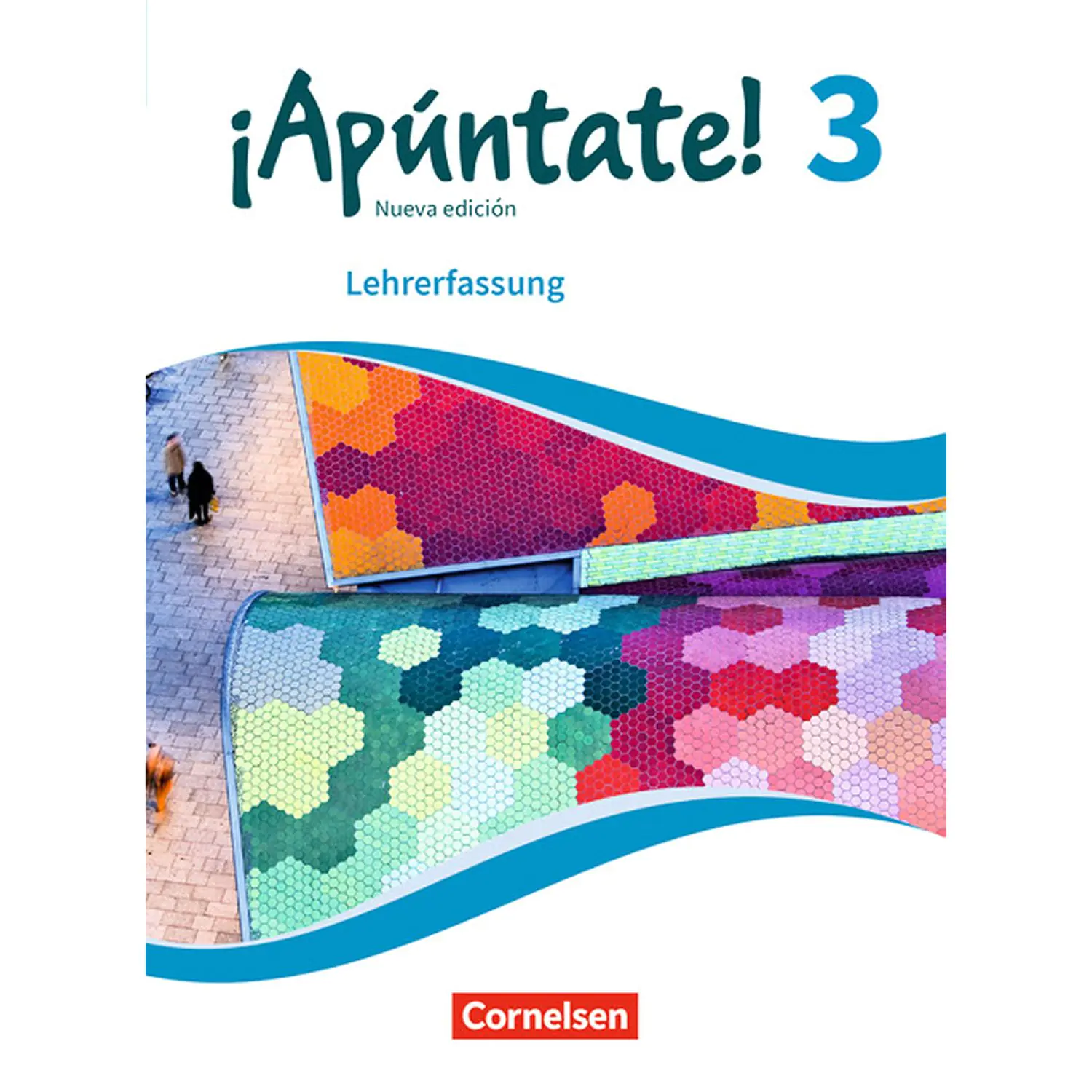 ¡Apúntate! 3. Schülerbuch. Lehrerfassung aus der Kategorie Spanisch