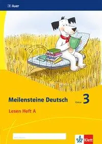 Meilensteine Deutsch Lesestrategien. 3. Schuljahr. Heft A aus der Kategorie Deutsch