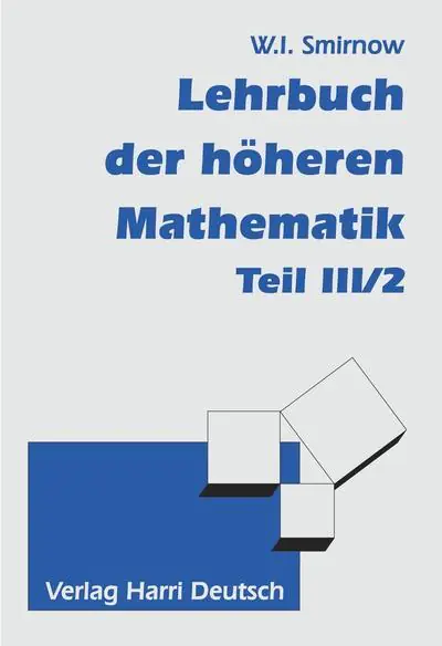 Lehrgang der höheren Mathematik 3/2 aus der Kategorie Mathematik