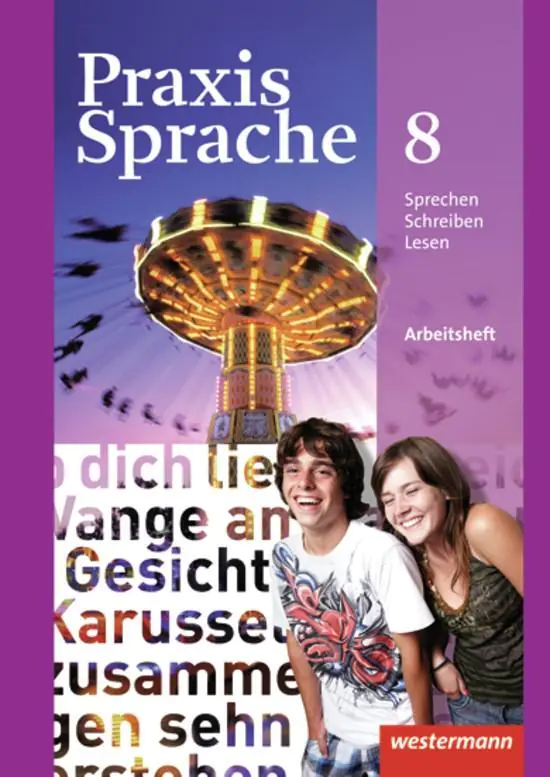 Praxis Sprache  8. Arbeitsheft. Allgemeine Ausgabe aus der Kategorie Deutsch