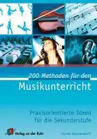 200 Methoden für den Musikunterricht aus der Kategorie Pädagogik