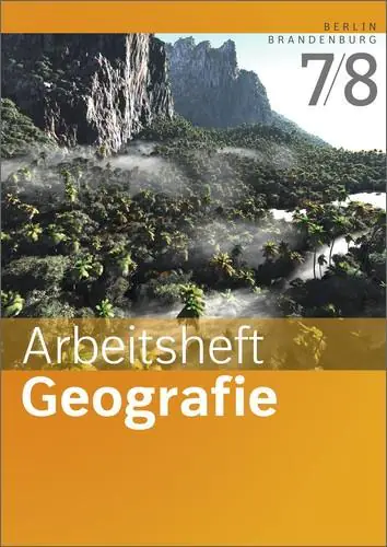 Heimat und Welt 7/8. Arbeitsheft. Berlin/ Brandenburg aus der Kategorie Geographie
