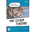 L'italiano con i fumetti / Una storia italiana aus der Kategorie Italienisch