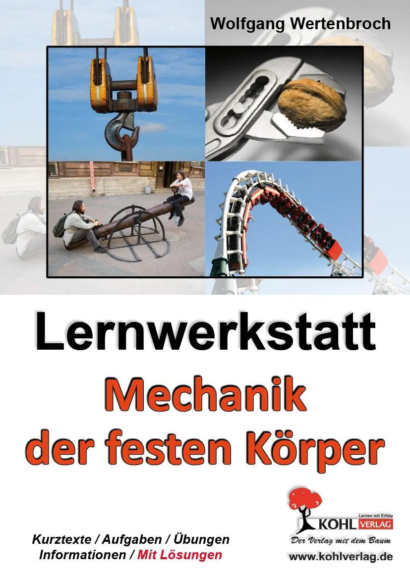 Lernwerkstatt - Mechanik der festen Körper aus der Kategorie Kinderbücher