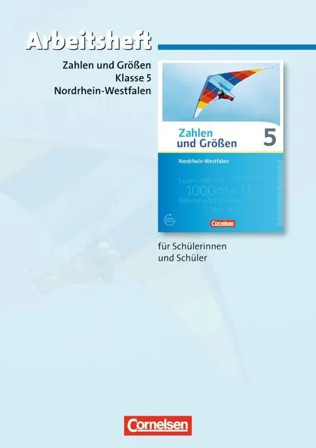 Zahlen und Größen 5. Schuljahr. Arbeitsheft mit eingelegten Lösungen aus der Kategorie Mathematik