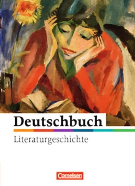 Deutschbuch. 5.-10. Schuljahr. Literaturgeschichte. Schülerbuch zu allen Ausgaben aus der Kategorie Deutsch