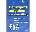 Denksportaufgaben aus dem Alltag aus der Kategorie Mathematik