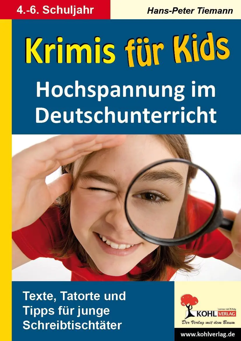Krimis für Kids Hochspannung im Deutschunterricht aus der Kategorie Deutsch
