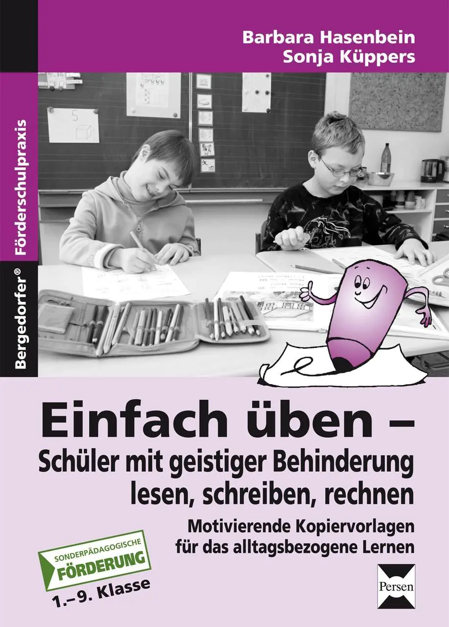 Einfach üben - Schüler mit geistiger Behinderung lesen, schreiben, rechnen aus der Kategorie Mathematik